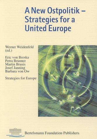 A new Ostpolitik- Strategies for a United Europe