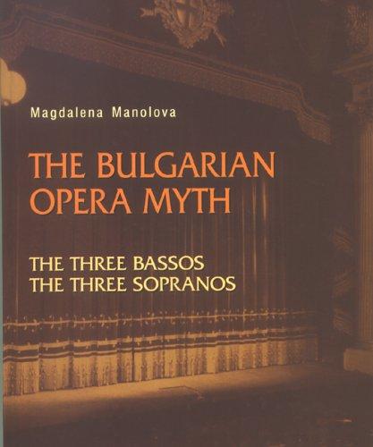 The Bulgarian opera myth