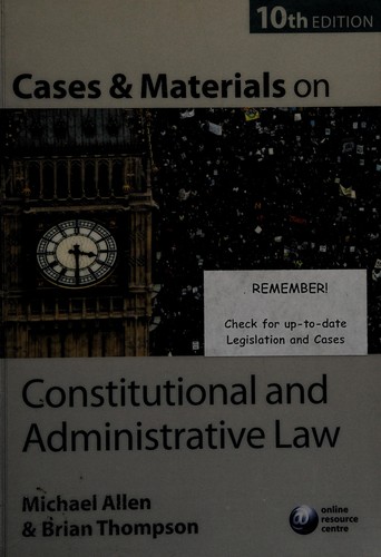 Cases and materials on constitutional and administrative law