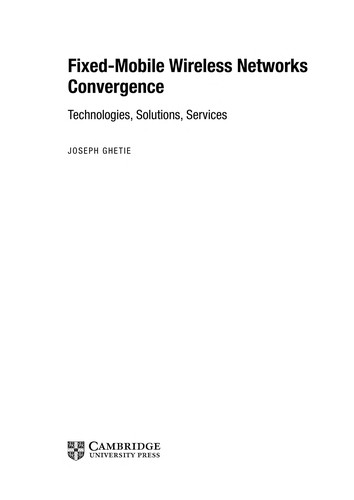 Fixed-mobile wireless networks convergence