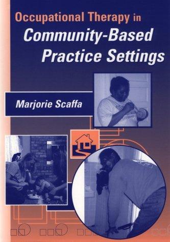Occupational therapy in community-based practice settings