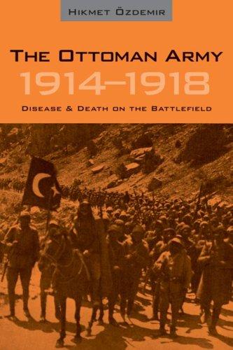 The Ottoman army 1914-1918