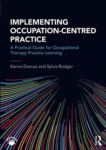 Implementing occupation-centred practice