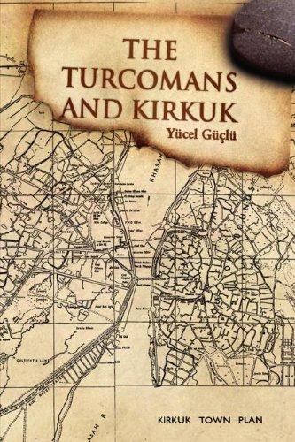 The Turcomans and Kirkuk