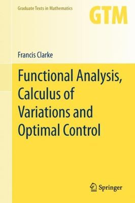 Functional analysis, calculus of variations and optimal control