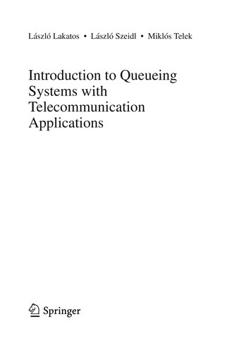 Introduction to queueing systems with telecommunication applications