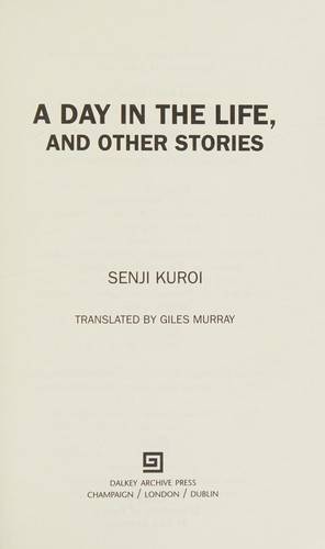A Day in the life, and other stories