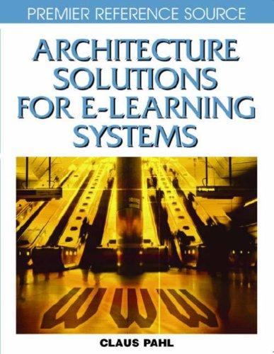 Architecture solutions for e-learning systems