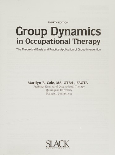Group dynamics in Occupational Therapy
