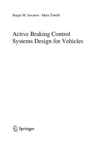 Active braking control systems design for vehicles