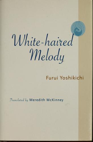 White-haired melody