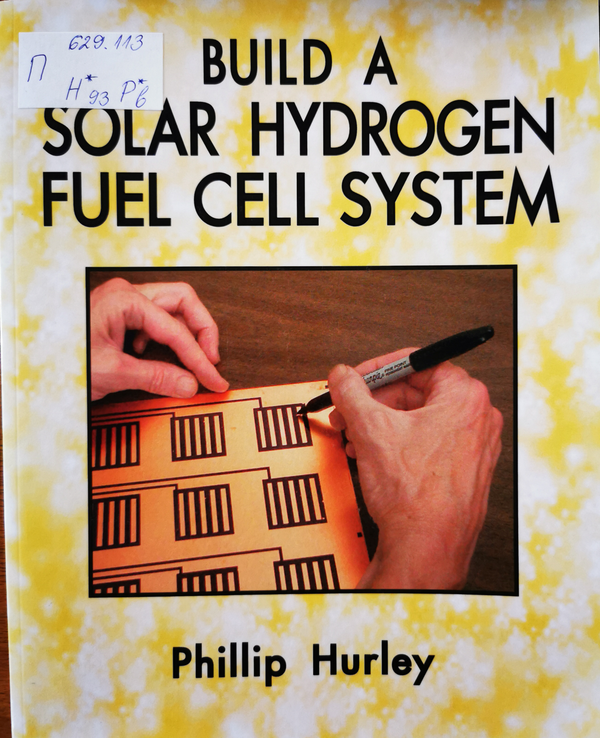 Build a solar hydrogen fuel cell system