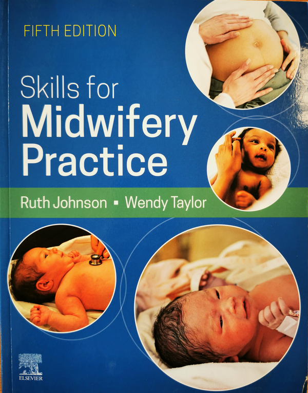 Skills for midwifery practice