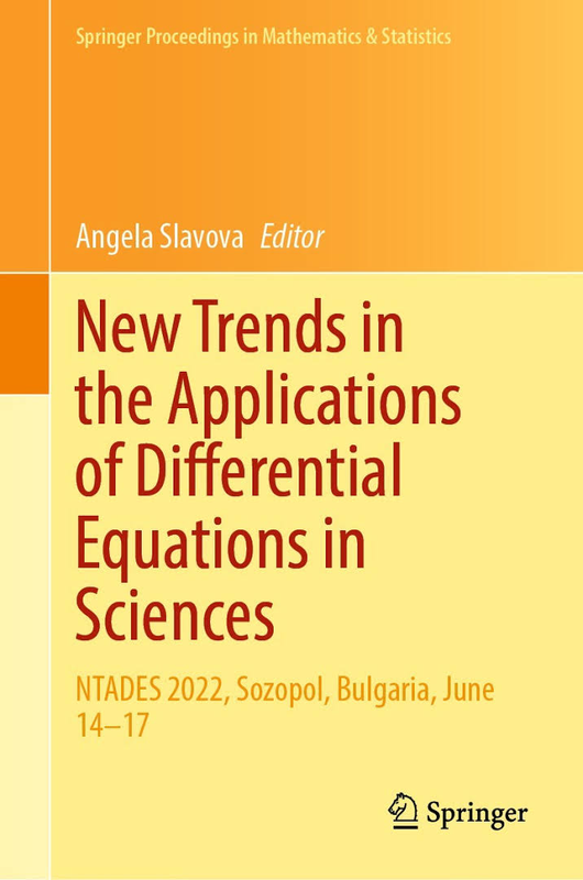 New trends in the applications of differential equations in sciences