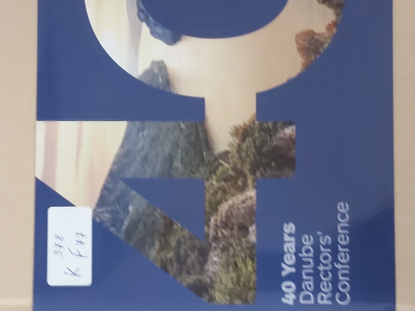 [Forty] 40 years Danube rectors' conference